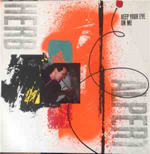 Herb Alpert - Keep Your Eye On Me