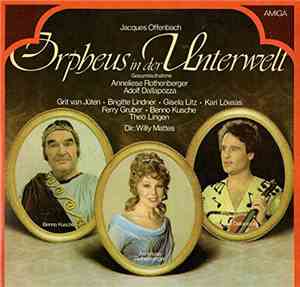 Jacques Offenbach - Orpheus In Der Unterwelt - Gesamtaufnahme