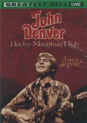 John Denver - Rocky Mountain High - Live In Japan