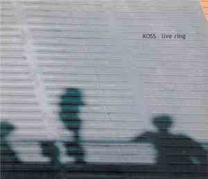 Koss - Live Ring