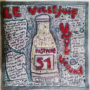 Le Villejuif Underground - LIVE: PASTICHE 51