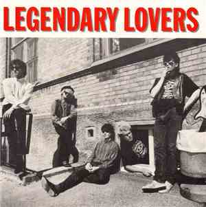 Legendary Lovers - King Of The World