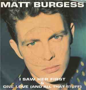 Matt Burgess - I Saw Her First