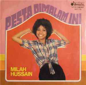 Milah Hussain - Pesta Dimalam Ini