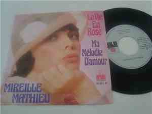 Mireille Mathieu - Ma Mélodie D'Amour / La Vie En Rose