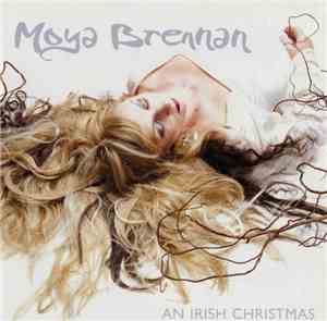 Moya Brennan - An Irish Christmas