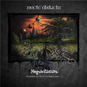Nocte Obducta - Mogontiacum (Nachdem Die Nacht Herabgesunken...)