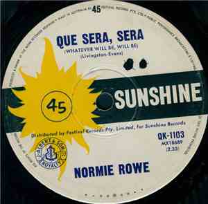 Normie Rowe - Que Sera, Sera