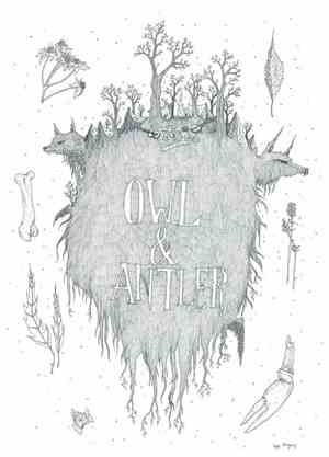 Owl and Antler - Good Friends Are Hard To Find (Buy You'll Find Them In The ...