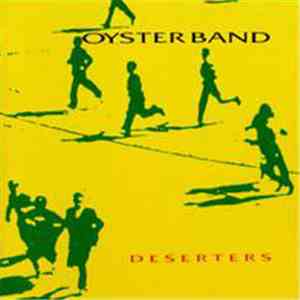 Oysterband - Deserters
