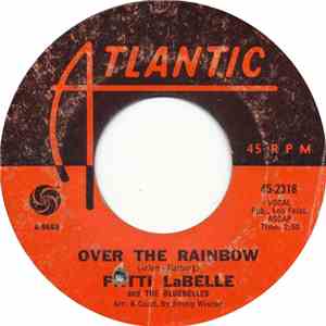 Patti LaBelle And The Bluebelles - Over The Rainbow