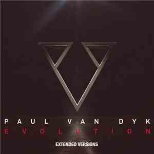 Paul van Dyk - Evolution (Extended Versions)