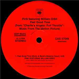 Pink Featuring William Orbit - Feel Good Time