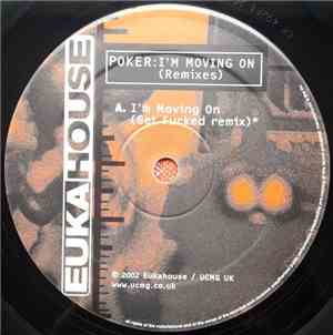 Poker  - I'm Moving On (Remixes)