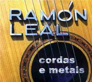 Ramón Leal - Cordas E Metais