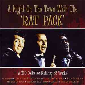 Rat Pack - A Night On The Town With The 'Rat Pack'