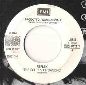 Re-Flex  / Kajagoogoo - The Politics Of Dancing / Turn Your Back On Me
