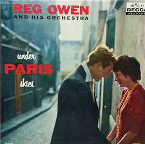Reg Owen And His Orchestra - Under Paris Skies