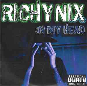Richy Nix - In My Head