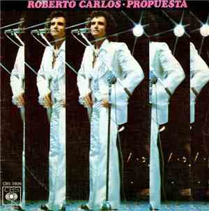 Roberto Carlos - Propuesta