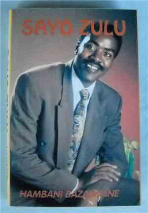 Sayo Zulu - Hambani Bazalwane