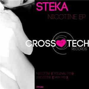 Steka - Nicotine EP