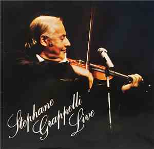Stephane Grappelli - Stephane Grappelli Live