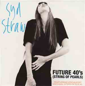 Syd Straw - Future 40's (String Of Pearls)