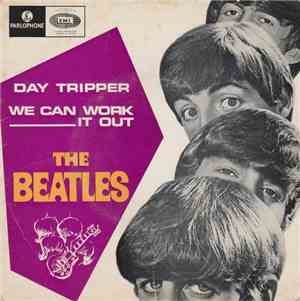 The Beatles - Day Tripper / We Can Work It Out / The Word / You Won´t See M ...