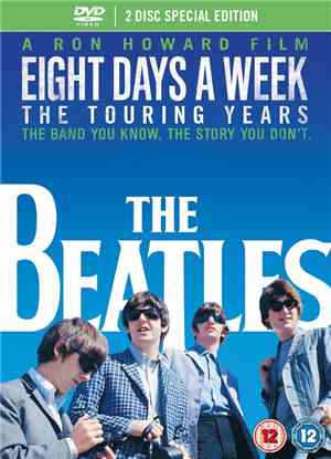 The Beatles - Eight Days A Week (The Touring Years)