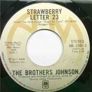 The Brothers Johnson - Strawberry Letter #23