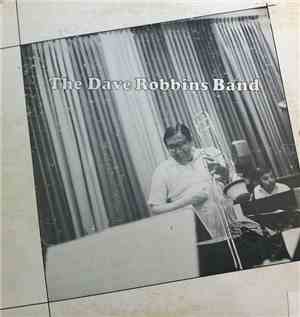 The Dave Robbins Band - The Dave Robbins Band