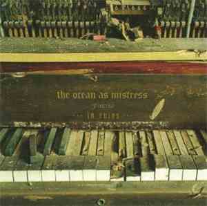 The Ocean As Mistress - In Ruins