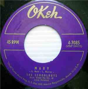 The Schoolboys - Mary