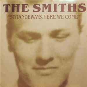 The Smiths - Strangeways, Here We Come