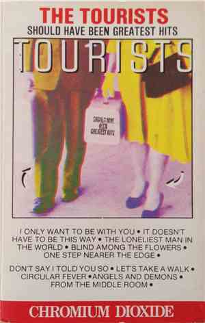The Tourists - Should Have Been Greatest Hits