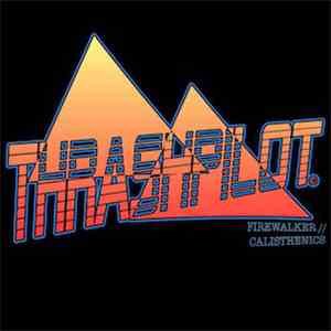 Thrash Pilot - Firewalker