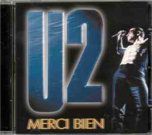 U2 - Merci Bien