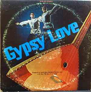 Unknown Artist - Gypsy Love!
