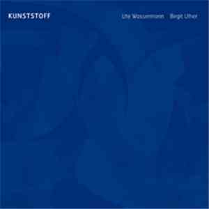 Ute Wassermann, Birgit Ulher - Kunststoff
