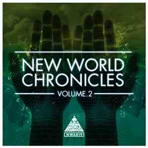 Various - New World Chronicles Volume 2