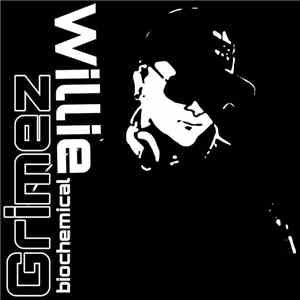 Willie Grimez - Biochemical