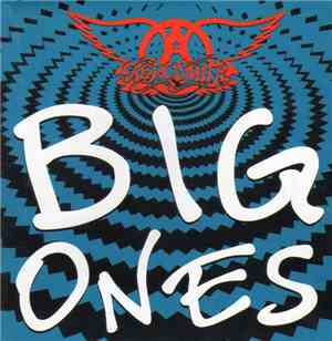 Aerosmith - Big Ones