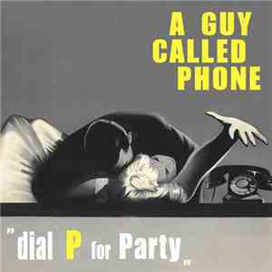 AGCP - Dial P For Party