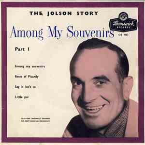Al Jolson - Among My Souvenirs