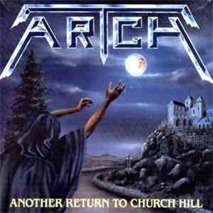 Artch - Another Return To Church Hill