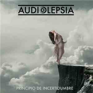 Audiolepsia - Principio De Incertidumbre