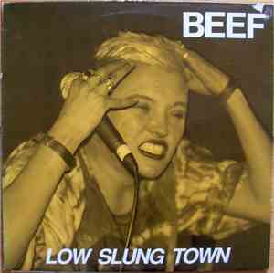 Beef  - Low Slung Town