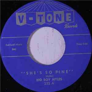 Big Boy Myles - She's So Fine