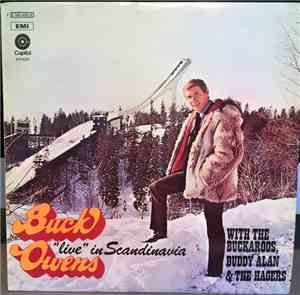 Buck Owens With The Buckaroos, Buddy Alan & The Hagers - 
